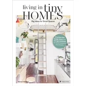 Living in Tiny Homes