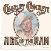 Charley Crockett - Age Of The Ram (CD)