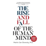 The Rise and Fall of the Human Mind