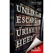 Unlikely Escape of Uriah Heep