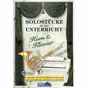 SOLOSTUCKE FUR DEN UNTERRICHT HORN & KLAVIER +CD
