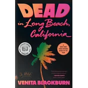 Dead in Long Beach, California