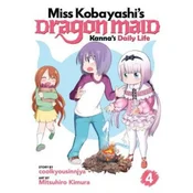 Miss Kobayashis Dragon Maid: Kannas Daily Life Vol. 4