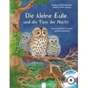 Die kleine Eule und die Tiere der Nacht, m. Audio-CD