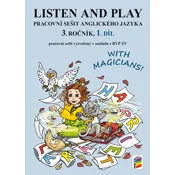 Listen and play - With magicians! 1. díl (pracovní sešit)