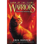 Warriors: Dawn of the Clans #2: Thunder Rising