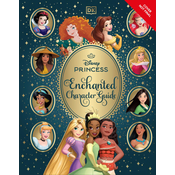 Disney Princess Enchanted Character Guide New Edition