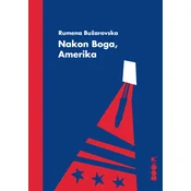 Nakon Boga/ Amerika