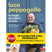 magia dei sapori di casa. Oltre 100 ricette per celebrare il gusto della cucina genuina