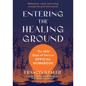 Entering the Healing Ground