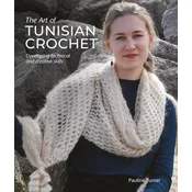 The Art of Tunisian Crochet