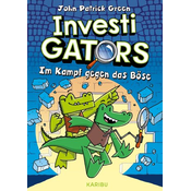 InvestiGators (Band 1) - Im Kampf gegen das Böse