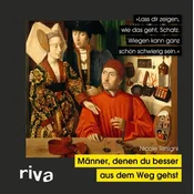 Männer, denen du besser aus dem Weg gehst