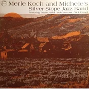Merle Koch - And Michelles Silver Stope Band (LP)