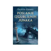 Poslanje izgubljenih junaka - Dejvid Gemel