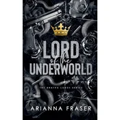 Lord of the Underworld - A Dark Bratva Romance