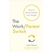 The Work/Parent Switch