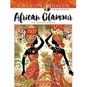 Creative Haven African Glamour Coloring Book