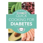 Quick Cooking for Diabetes