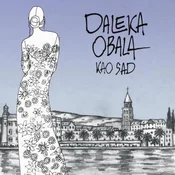 posneti mediji DALEKA OBALA - LP/KAO SAD, (20809630)