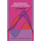 Mathematical Foundations of Information Theory