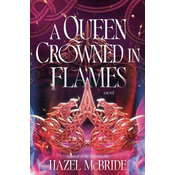 A Queen Crowned in Flames