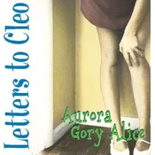 Letters To Cleo - Aurora Gory Alice (Remastered) (Reissue) (Sea Blue Coloured) (LP)