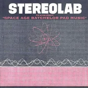 posneti mediji STEREOLAB - THE GROOP PLAYED SPACE AGE BACHELOR PAD MUSIC, (21009958)