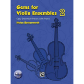 BUTTERWORTH:GEMS FOR VIOLIN ENSEMBLES 2 WITH PIANO + AUDIO ACCESS