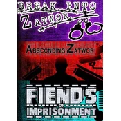 Fiends of Imprisonment + Break Into Zatwor + Absconding Zatwor Steam Key GLOBAL