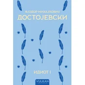 Fjodor Mihajlovic Dostojevski Idiot I ( 31341 )