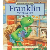Franklin Wants a Pet