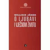 O ljubavi i vjecnom životu