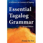 Essential Tagalog Grammar, Second Edition