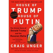 House of Trump, House of Putin: The Untold Story of Donald Trump and the Russian Mafia