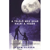 A túlélő meg akar halni a végén