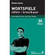 Wortspiele, tüfteln - kreuz & quer