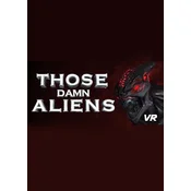 Those Damn Aliens! [VR] Steam Key GLOBAL