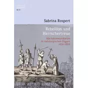 Rebellion und Herrschertreue