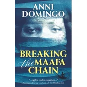 Breaking the Maafa Chain