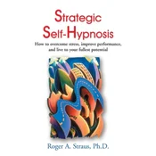 Strategic Self-Hypnosis