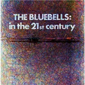 The Bluebells - In The 21st Century (Red Coloured) (LP)
