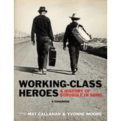 Working-class Heroes