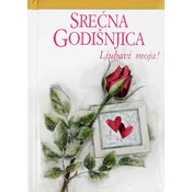 Srecna godisnjica ljubavi moja