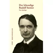 Der lebendige Rudolf Steiner