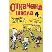 Otkacena škola 4