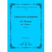 BARBIERI:16 SONATE PER ORGANO VOL.1