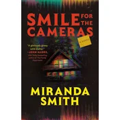 Smile for the Cameras