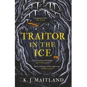 Traitor in the Ice