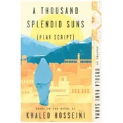 A Thousand Splendid Suns (Play Script)